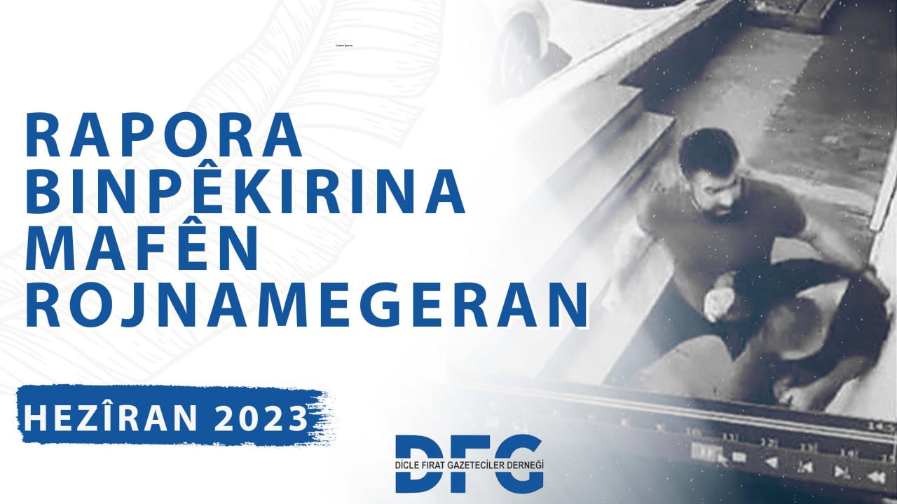 ROPORA DFG'Ê YA BINPÊKIRINA MAFÊN ROJNAMEGERAN A MEHA HEZÎRANÊ YA 2023'AN