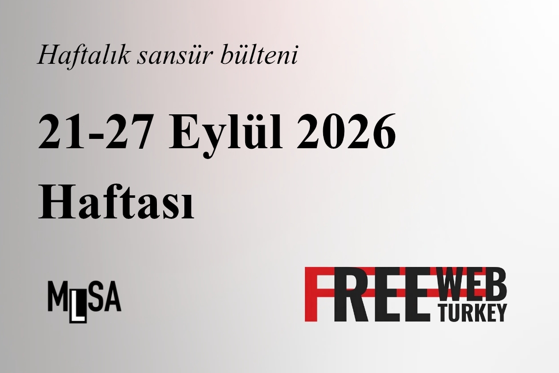 21-27 Eylül Haftası Sansür Bülteni