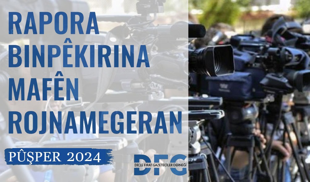 RAPORA DFG'É YA BINPÊKIRINA MAFÊN ROJNAMEGERAN A MEHA PÛŞPERÊ YA 2024'AN