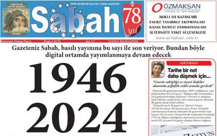Antep’in 78 yıllık gazetesi Sabah basılı yayınına son veriyor