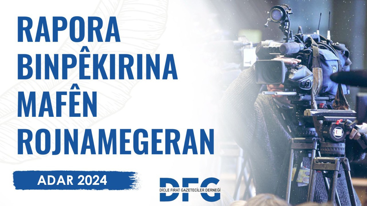 ROPORA DFG'Ê YA BINPÊKIRINA MAFÊN ROJNAMEGERAN A MEHA ADARÊ YA 2024'AN