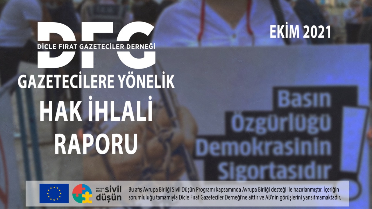 DFG 2021 YILI EKİM AYI GAZETECİLERE YÖNELİK HAK İHLALLERİ RAPORU 