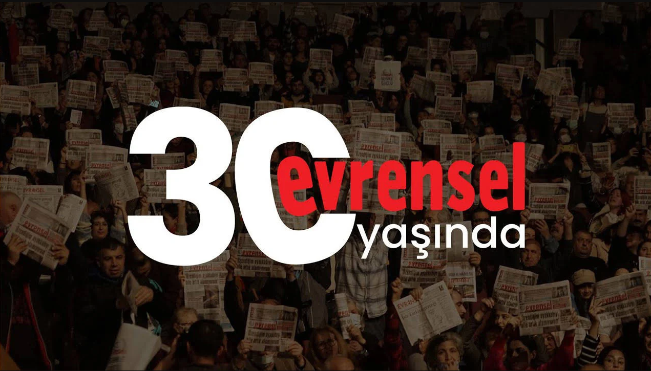 Evrensel gazetesi 30 yaşında