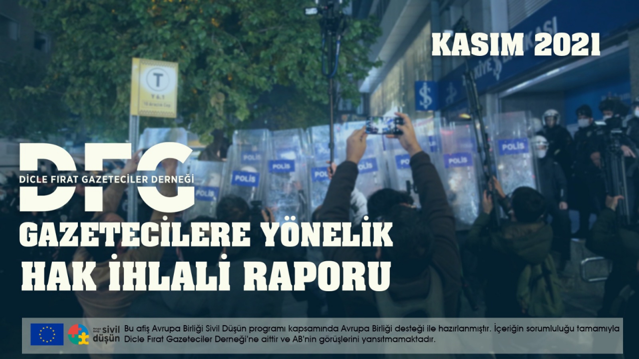 DFG 2021 YILI KASIM AYI GAZETECİLERE YÖNELİK HAK İHLALLERİ RAPORU