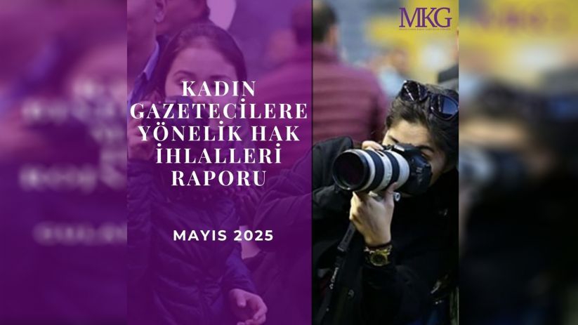 MKG Mayıs ayı raporunu açıkladı