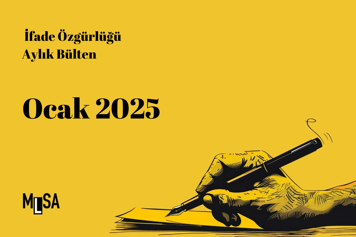 MLSA Ocak 2025 Dava İzleme Raporunu paylaştı