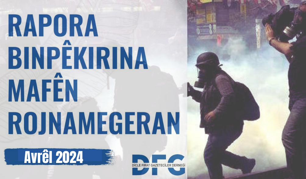 RAPORA DFG'É YA BINPÊKIRINA MAFÊN ROJNAMEGERAN A MEHA AVRÊLÊ YA 2024'AN