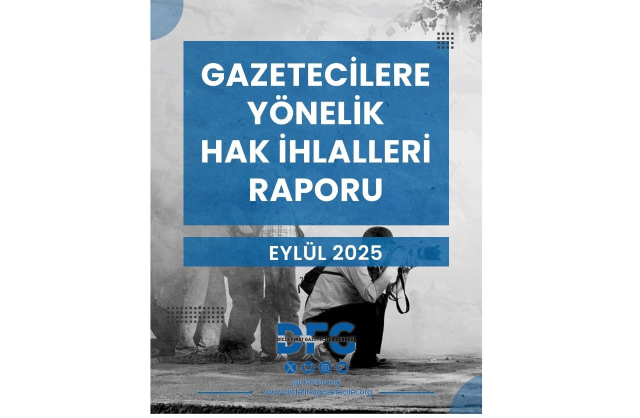 GAZETECİLERE YÖNELİK EYLÜL AYI HAK İHLALLERİ RAPORU DEĞERLENDİRME